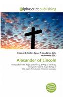 Alexander of Lincoln: (English)