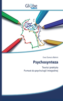Psychosynteza