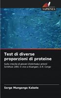 Test di diverse proporzioni di proteine