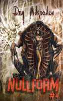 Nullform (Book #4)