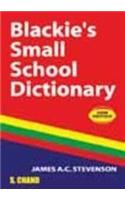 Blackie's Small School Dictionary