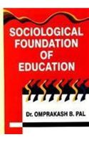 Sociological Foundation of Education