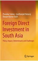 Foreign Direct Investment in South Asia