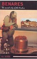 Benares: The Sacred City of the Hindus