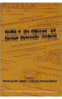 India in the Mirror of Foreign Diplomatic Archives