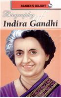 Biography Of Indira Gandhi