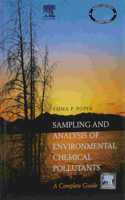 Sampling & Analysis Of Environmental Chemical Pollutants: A Complete Guide
