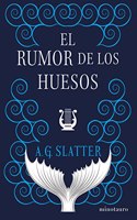 El rumor de los huesos
