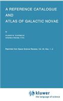 A Reference Catalogue and Atlas of Galactic Novae