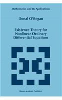 Existence Theory for Nonlinear Ordinary Differential Equations