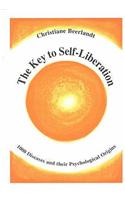 The Key to Self-Liberation