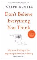 Don'T Believe Everything You Think