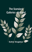 Standard Galleries - Holland