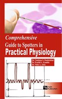 Comprehensive Guide to Spotters in Practical Physiology Second Edition