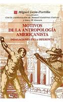 Motivos de La Antropologia Americanista