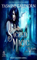 Sacred Magic: A Wild Hunt Novel