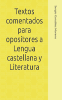 Textos comentados para opositores a Lengua castellana y Literatura: Una plaza es tuya