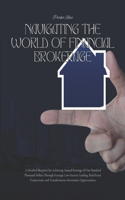 Navigating the World of Financial Brokerage
