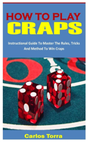 How to Play Craps