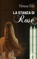 Stanza Di Rose