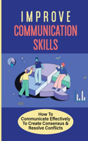Improve Communication Skills