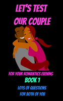 Let's test our couple-quiz book for couples-romantic games for couples--how to save your marriage-couples sex quiz book