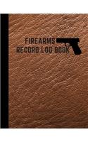 Firearms Record Log Book: Inventory Log Book, Firearms Acquisition And Disposition Insurance Organizer Record Book, Brown Cover