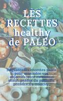 Les recettes healthy de paléo