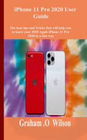 iPhone 11 Pro 2020 User Guide