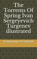 The Torrents Of Spring Ivan Sergeyevich Turgenev illustrated