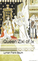 Queen Zixi of Ix