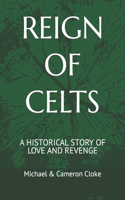 Reign of Celts