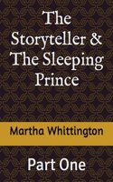 The Storyteller & The Sleeping Prince