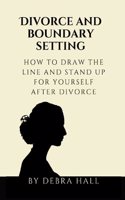 Divorce and boundary setting