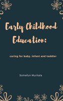 Early Childhood Education