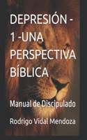 Depresión - 1 -Una Perspectiva Bíblica