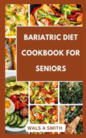 Bariatric Diet Cookbook For Seniors