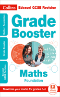 Edexcel GCSE 9-1 Maths Foundation Grade Booster (Grades 3-5): Ideal for Home Learning, 2021 Assessments and 2022 Exams(Collins GCSE Grade 9-1 Revision)