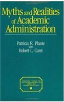 Myths and Realities of Academic Administration