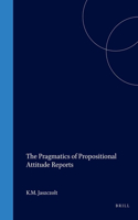 Pragmatics of Propositional Attitude Reports