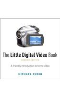 Little Digital Video Book, The