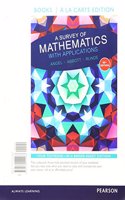 Survey of Mathematics with Applications with Integrated Review, Books a la Carte Edition, Plus Mylab Math Student Access Card and Worksheets