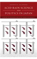 Acid Rain Science and Politics in Japan