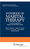 Handbook of Marital Therapy: A Positive Approach to Helping Troubled Relationships