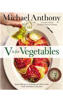 V Is for Vegetables