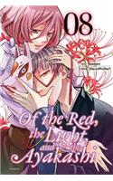 Of the Red, the Light, and the Ayakashi, Vol. 8