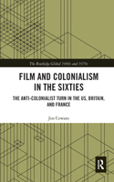 Film and Colonialism in the Sixties