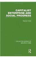 Capitalist Enterprise and Social Progress