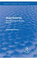 Hope Deferred (Routledge Revivals)