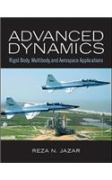 Advanced Dynamics: Rigid Body, Multibody, and Aerospace Applications